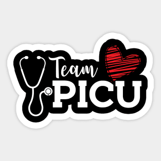 PICU Nurse - Team PICU Sticker